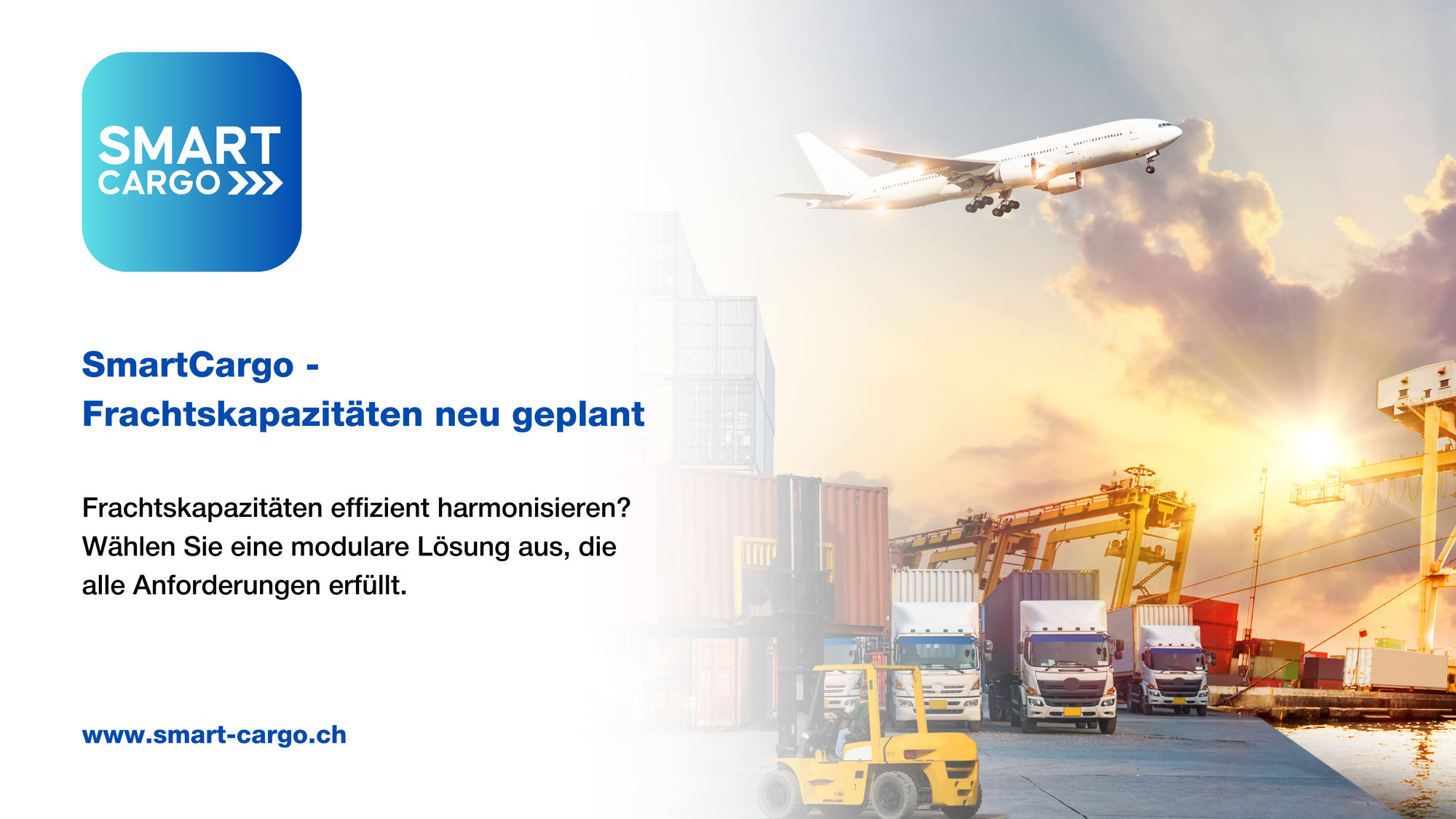 SmartCargo –Frachtskapazitäten neu geplant!